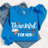 Thankful For Her/Him Valentines Couple Sweatshirt – Cute Matching Holiday Crew Neck by Adorb Custom Tees