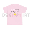 God Bless My Chungus Life T-Shirt by Dog Mom Hat