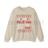 Dark Humor 'Just Feliz Navi' Ugly Christmas Sweatshirt by Dog Mom Hat