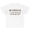 Un Cafecito T-Shirt – Funny Spanish Coffee Lover Unisex Cotton Graphic Tee