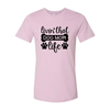 Livin That Dog Mom Life T-Shirt by Furr Baby Gifts