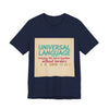 Universal Language Tee | empowerment quote, equality tee by Tristan’s Treehouse
