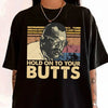 Retro “Hold On To Your Butts” T-Shirt – Funny Dinosaur-Inspired Graphic Tee, Unisex 90s Movie Quote Shirt by Dog Mom Hat