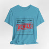 Cost of Living Status: DENIED Tee | cost of living crisis, budget humor by Tristan’s Treehouse