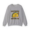 Taco Tariffs? Hard Shell No. Sweatshirt | Political Taco Pun, Protest Typography by Tristan’s Treehouse