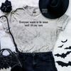 Be mean embroidered color blast tshirt by Madness & Mayhem LLC