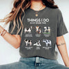 Things I Do In My Spare Time - Cow T-Shirt by EnjoyMyDesign LLC