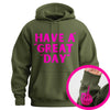 "Have A Great Day" Middle Finger Hoodie – Sarcastic & Funny Pullover, Unisex Streetwear