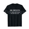 Un Cafecito T-Shirt – Funny Spanish Coffee Lover Unisex Cotton Graphic Tee