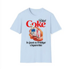Just A Fridge Cigare.tte Cok.e Shirt – I Need A Die.t Cok.e Funny Meme Tee, Unisex Graphic Top by Dog Mom Hat