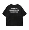 Made By Immigrants T-Shirt – Empowering Quote Tee, Social Justice Statement Shirt for Men & Women by Dog Mom Hat
