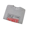Cost of Living Status: DENIED Sweatshirt | receipt aesthetic, budget humor by Tristan’s Treehouse