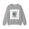 Funny Meme Crewneck Sweatshirt — "I am with six so 7 is jealous" by Tristan’s Treehouse