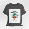 Too Cool Ice Cream Tee – 'Too Cool for the melldom.' Graphic Shirt by Tristan’s Treehouse