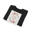 Toddler Sweatshirt — "It's Okay to Not Be Okay" Floral Comfort Crewneck by Tristan’s Treehouse