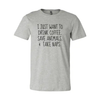 I Just Want To Drink Coffee, Save Animals T-Shirt by T-Shirt Crazed
