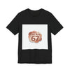 You Are 67 Tee | Self Love Valentine, Treat Yourself Shirt by Tristan’s Treehouse