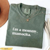 I’m a Mommy Mamacita T-Shirt – Comfort Colors® Funny Mom Tee, Reality TV–Inspired Quote Shirt for Women by Dog Mom Hat