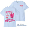 "Tell Me I'm Pretty" Energy Drink T-Shirt - Funny Graphic Tee, Unisex Casual Outfit