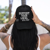 Support your local dive bar Trucker Hat by Madness & Mayhem LLC