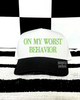Green on my worst behavior embroidered Hat by Madness & Mayhem LLC
