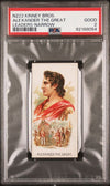 Graded 1889 N222 Kinney Bros. Leaders Alexander the Great Baseball Tobacco Card PSA 2 Good