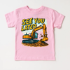 See You Later Excavator Shirt - Construction Tee by Madi Moosh