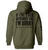 If I've Ever Offended You I'm Sorry by Shield Republic