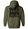 Guns Don't Dads With Daughters Do by Shield Republic