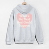 What’s the Best That Could Happen Heart Hoodie by Hey Jude Graphic Tees