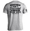 Do It The Way Your Wife Told You To by Shield Republic