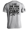 I Love One Man & Several Guns (Back Print) by Shield Republic
