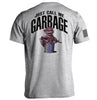 Just call me garbage by Shield Republic