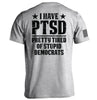 I Have PTSD by Shield Republic