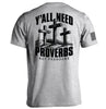 Y'all Need Proverbs Not Pronouns by Shield Republic