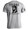Courage Is Not The Absence of Fear by Shield Republic