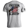 Dangerous Freedom Over Peaceful Slavery by Shield Republic