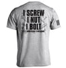 I Screw I Nut I Bolt by Shield Republic