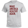 Make America Healthy Again (Front Print) by Shield Republic