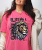 Be Strong & Courageous | Joshua 1:9 - Tee