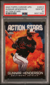 Graded 2023 Topps Chrome Update Gunnar Henderson #ASC2 Action Stars Rookie RC Baseball Card PSA 10 Gem Mint