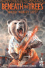 Beneath the Trees Where Nobody Sees #1 Dave Dorman Unknown Comics SDCC Exclusive Var [IN STOCK] by Unknown Comic Books