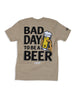 Bad Day To Be A Beer Tee by Luckless Outfitters