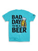 Bad Day To Be A Beer Tee by Luckless Outfitters