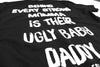 Ugly Baby Daddy | Tee by Luckless Outfitters