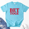 Better Together Couples Tee by Adorb Custom Tees