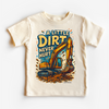 A Little Dirt Never Hurt Excavator Shirt - Funny Tee by Madi Moosh