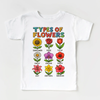 Types Of Flowers Gardening Shirt - Flowers Tee by Madi Moosh