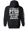 I Have PTSD by Shield Republic