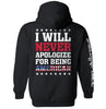 I Will Never Apologize For Being American by Shield Republic